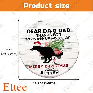 Dog Pooping Ceramic Ornament Dear Dog Dad, Perfect Gag Gift 2022 - Ettee - Ceramic ornament