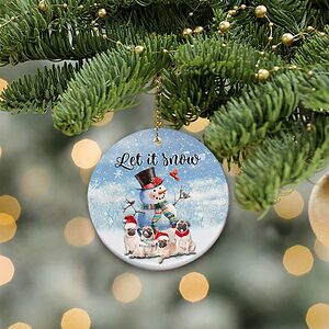Pug Snowman Ceramic Ornament, Let It Snow Unique 2022 Gift - Ettee - Ceramic ornament