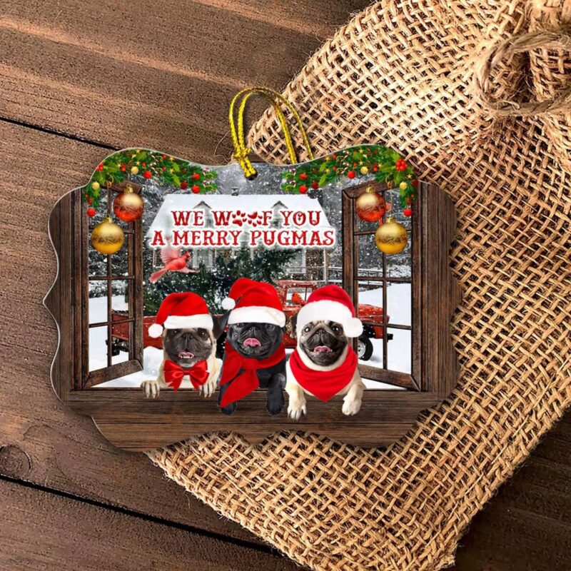Pugs Benelux Ornament, We Woof You A Merry Pugmas