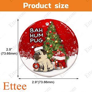 Pug Dog Ceramic Ornament, Bah Hum Pug Christmas Gift - Ettee - Bah Hum Pug