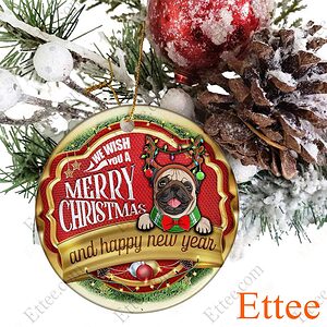 Pug Dog Ceramic Ornament, Christmas Gift 2022 - Ettee - 2022
