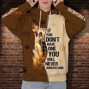 German Shepherd 3D Unisex Hoodie, If You Don't Have One You'll Never Understand - Ettee - 3D
