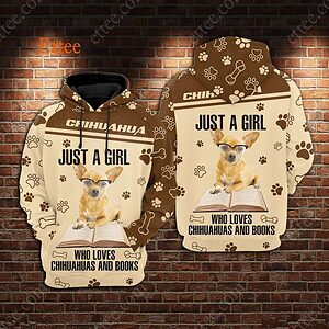 Reading Chihuahua 3D Unisex Hoodie, A Girl Who Loves Chihuahuas & Books - Ettee - 3D Hoodie