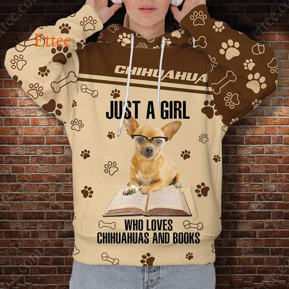 Reading Chihuahua 3D Unisex Hoodie, A Girl Who Loves Chihuahuas & Books - Ettee - 3D Hoodie