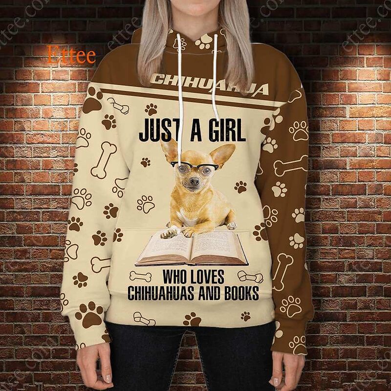 Reading Chihuahua 3D Unisex Hoodie, A Girl Who Loves Chihuahuas & Books - Ettee - 3D Hoodie