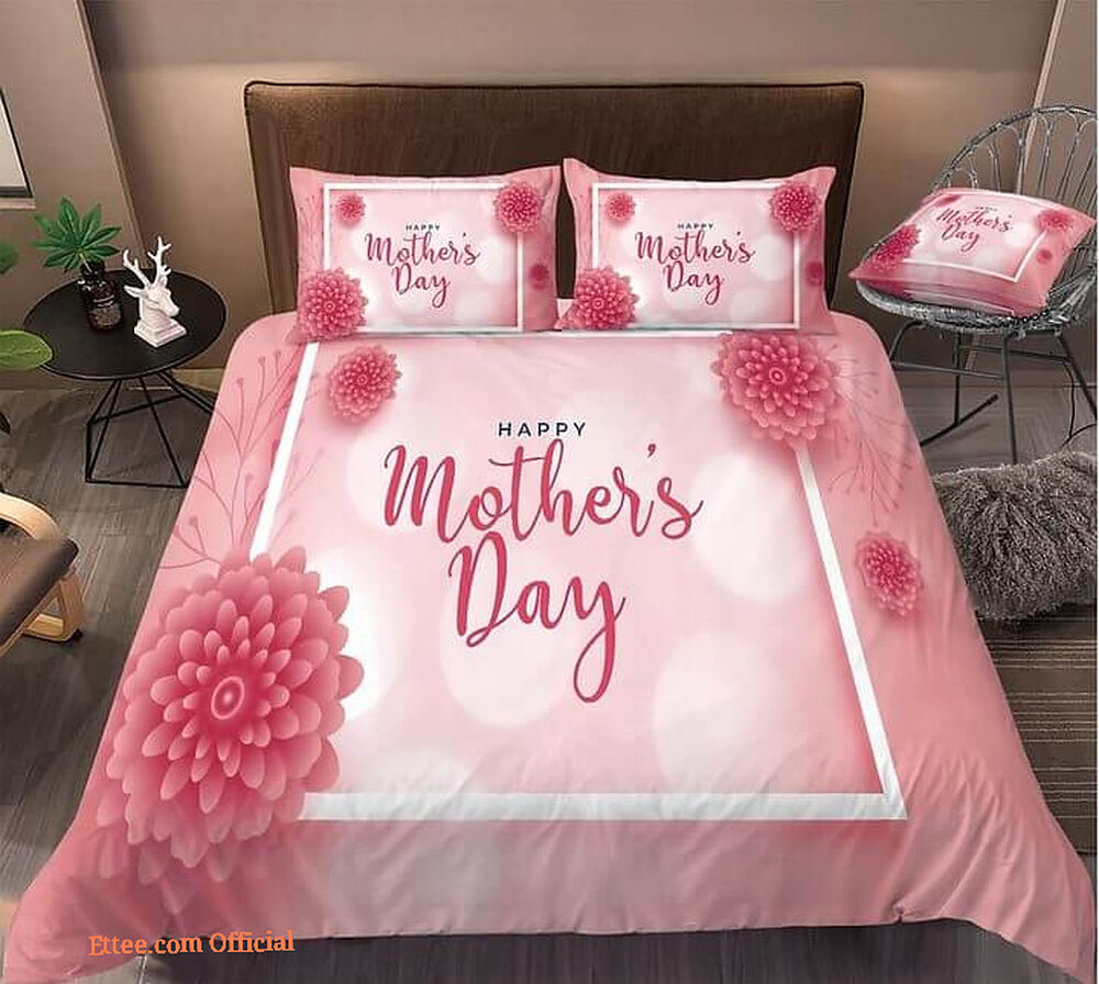 Happy Mother's Day Bedding Set Best Gift For Mom Bed Sheets Spread Comforter Duvet Cover Bedding Sets - King - Ettee