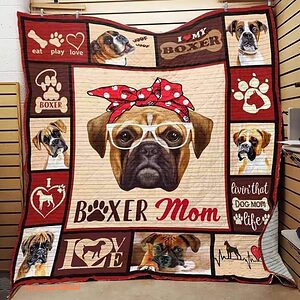Boxer Living That Dog Mom Life Quilt Blanket Great Customized Blanket Gifts For Birthday Christmas Thanksgiving - Super King - Ettee