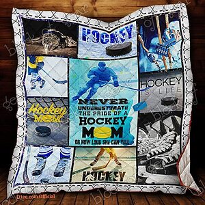 Pride Of A Hockey Mom Quilt Blanket Great Customized Gifts For Birthday Christmas Thanksgiving Mother's Day Perfect Gifts For Ice Hockey Lover - Ettee - Birthday