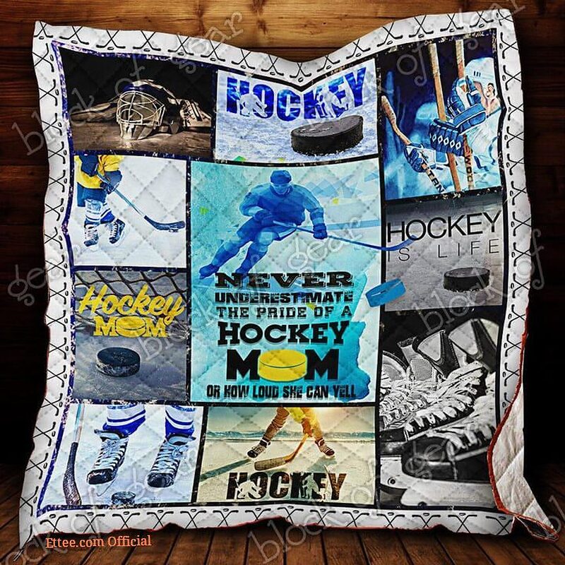 Pride Of A Hockey Mom Quilt Blanket Great Customized Gifts For Birthday Christmas Thanksgiving Mother's Day Perfect Gifts For Ice Hockey Lover - Ettee - Birthday