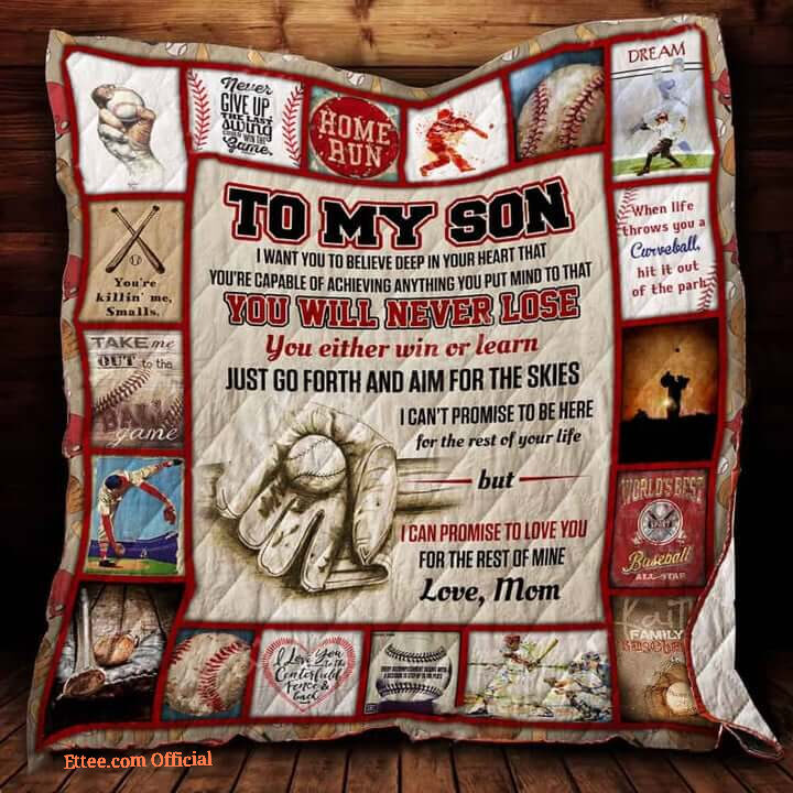 To My Son From Mom You Will Never Lose Quilt Blanket Great