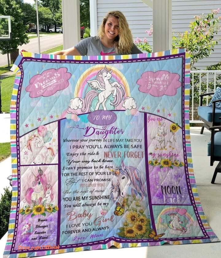 Unicorn To My Daughter Quilt Blanket From Mom You Will Always Be My Baby Girl Great Customized Blanket Gifts For Birthday Christmas Thanksgiving