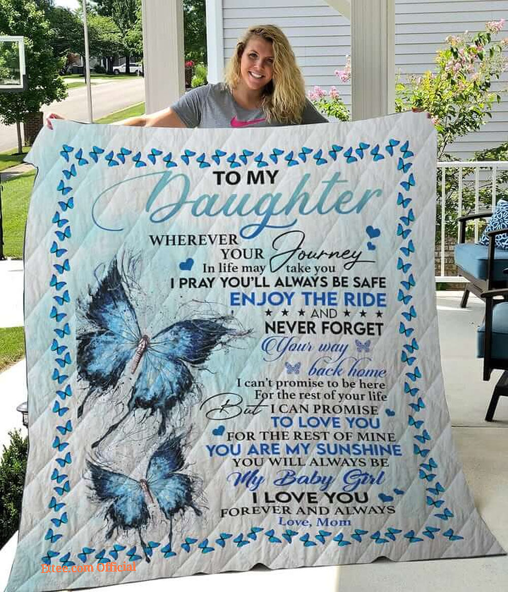 To My Daughter I Love You Quilt Blanket - Super King - Ettee