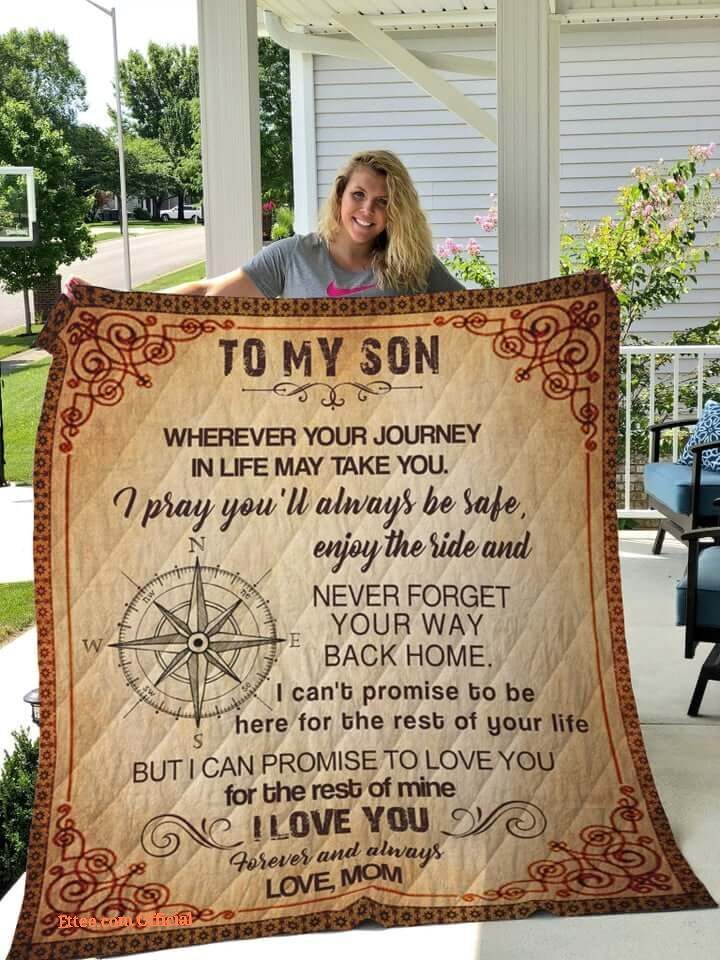 Compass To My Son From Mom I Love You Quilt Blanket Great Customized Gifts For Birthday Christmas Thanksgiving Perfect Gifts For Compass Lover