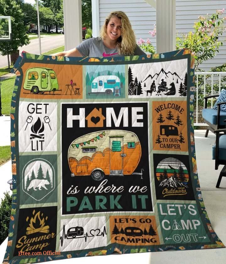 Camping Home Is Where We Park It Quilt Blanket Great Customized Blanket Gifts For Birthday Christmas Thanksgiving