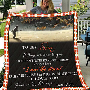 Fishing To My Son From Mom Believe In Yourself Quilt Blanket Great Gifts - Super King - Ettee