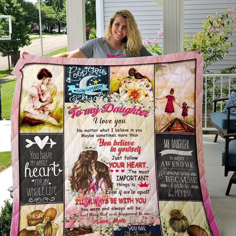 To My Daughter Quilt Blanket From Mom I Will Always Be With You Great - Super King - Ettee