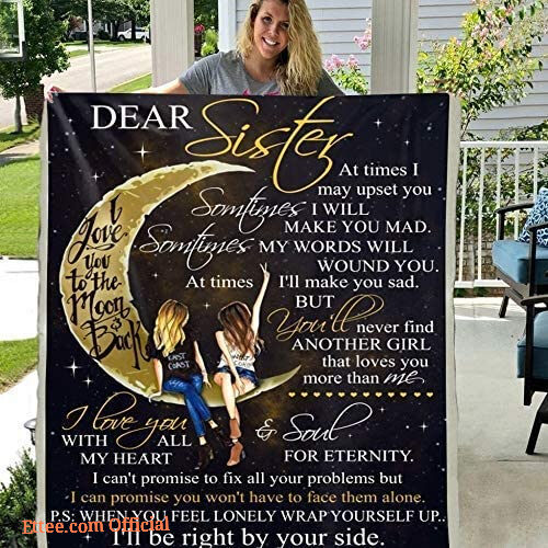 Dear Sister at Times I May Upset You 3D Pattern Custom Fleece Photo Blanket