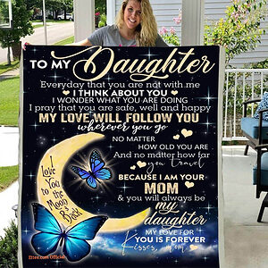 To My Daughter My Love Will Follow You Love Your MOM 3D Custom Fleece Photo Blanket - Super King - Ettee
