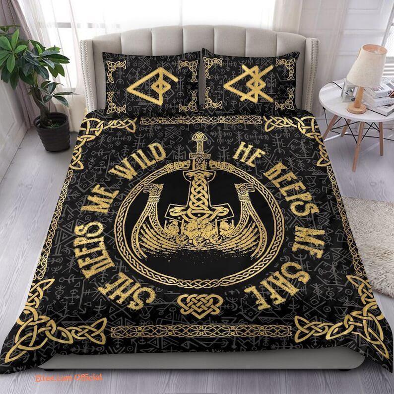 Viking She Keeps Me Wild He Keeps Me Safe Dragon Ship Bedding Set