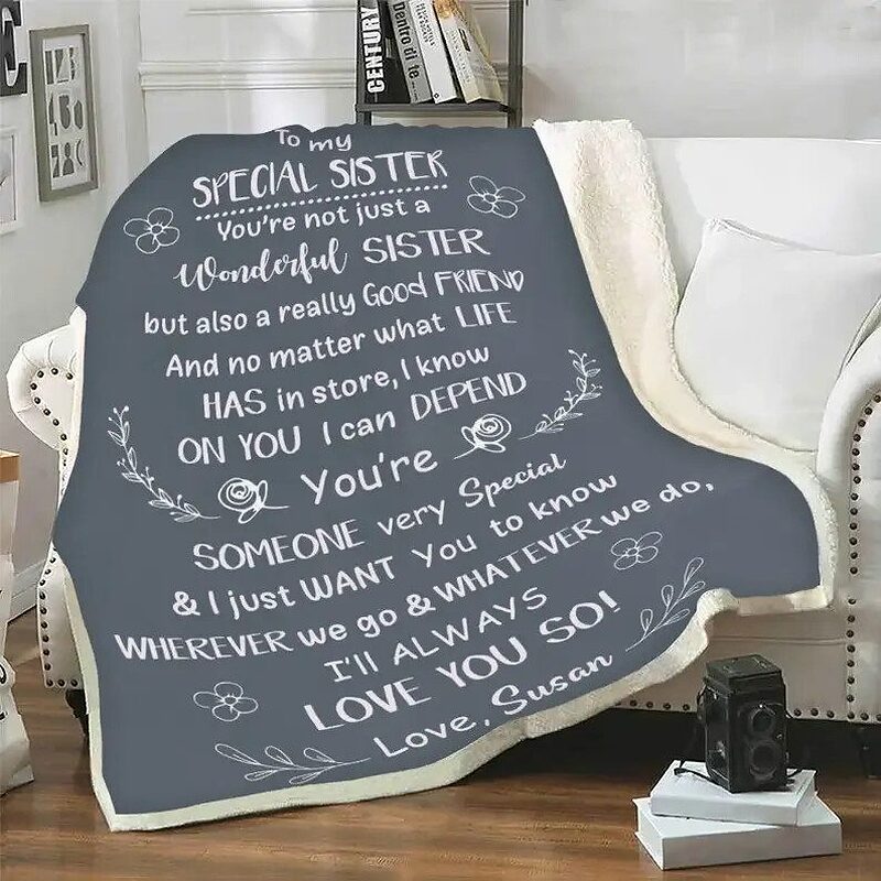 To My Special Sister I Will Always Love You So Quilt Blanket.Fleece Quilt Blanket And Throws