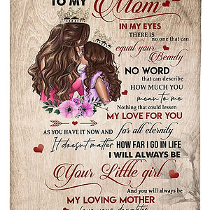 To My Mom in my eyes for gift blanket, my love for you as mom have it now and for all eternity - Super King - Ettee