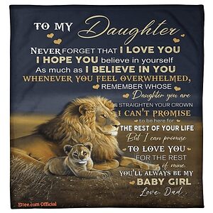 To My Daughter Lion Blanket Gift From Daddy Blanket For Girl Gifts - Super King - Ettee