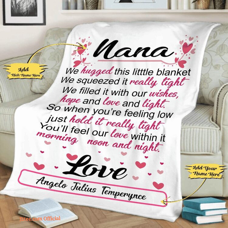 Day Gift Nana We Hugged This Quilt Blanket. Light And Durable. Soft To Touch