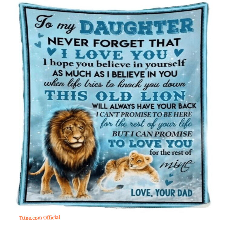 Lion Dad To My Daughter Blanket - Gifts For Daughter