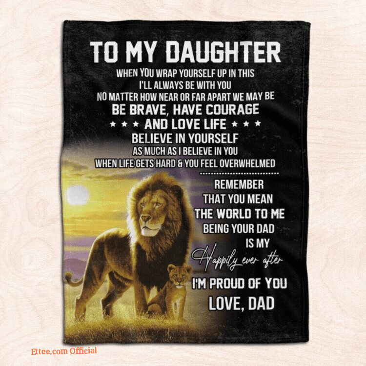 Lion Dad To My Daughter Blanket From Dad Gifts For Daughter
