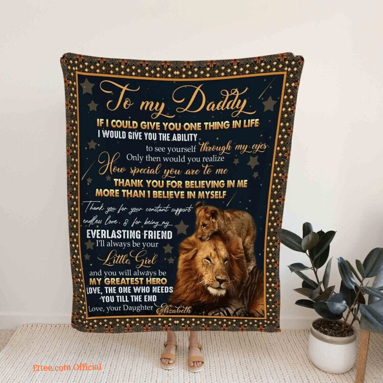 To My Daddy Blanket Lion Blanket For Father Lion Dad Blanket Father Blanket