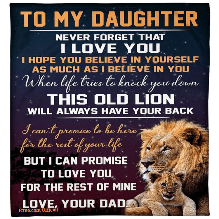 To My Daughter Lion Blanket - Dad's Special Gift for Girls 2