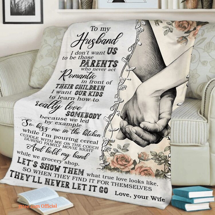 To My Husband Quilt Blanket. Light And Durable. Soft To Touch Foldable And Compact
