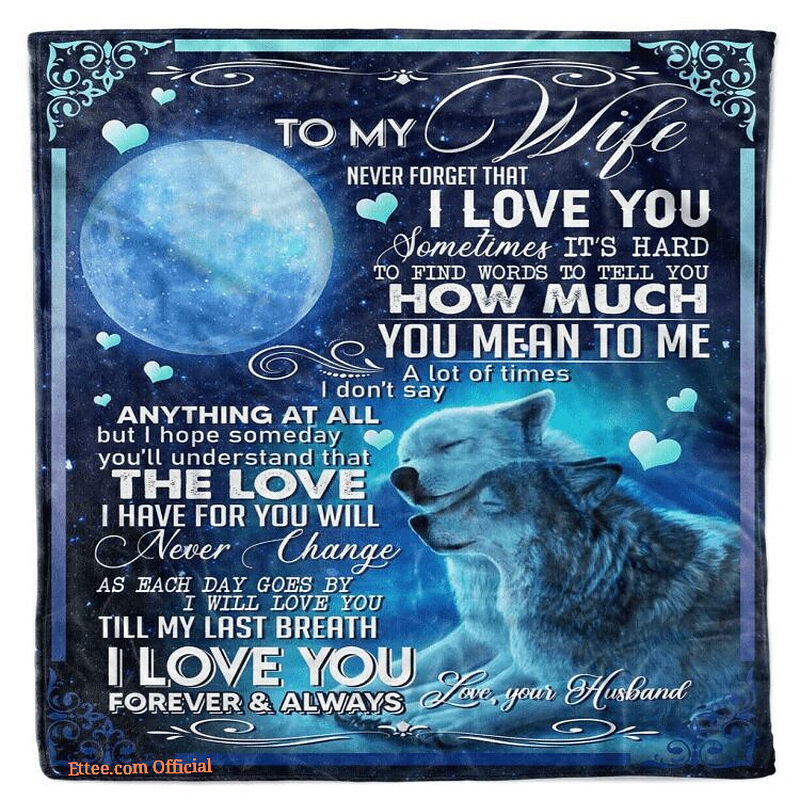 To My Wife Blanket Gift From Husband Fleecewolf Love Blankets For Xmas