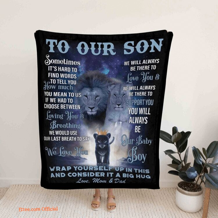 To Our Son Blanket Lion Blanket Son Gifts Birthday Blanket Family Blanket