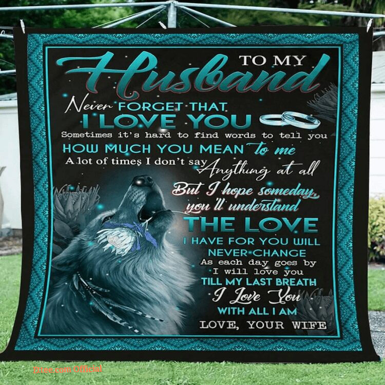 To My Husband Wolf From Wife Gift For Birthday Husband Gift Quilt Fleece Blanket