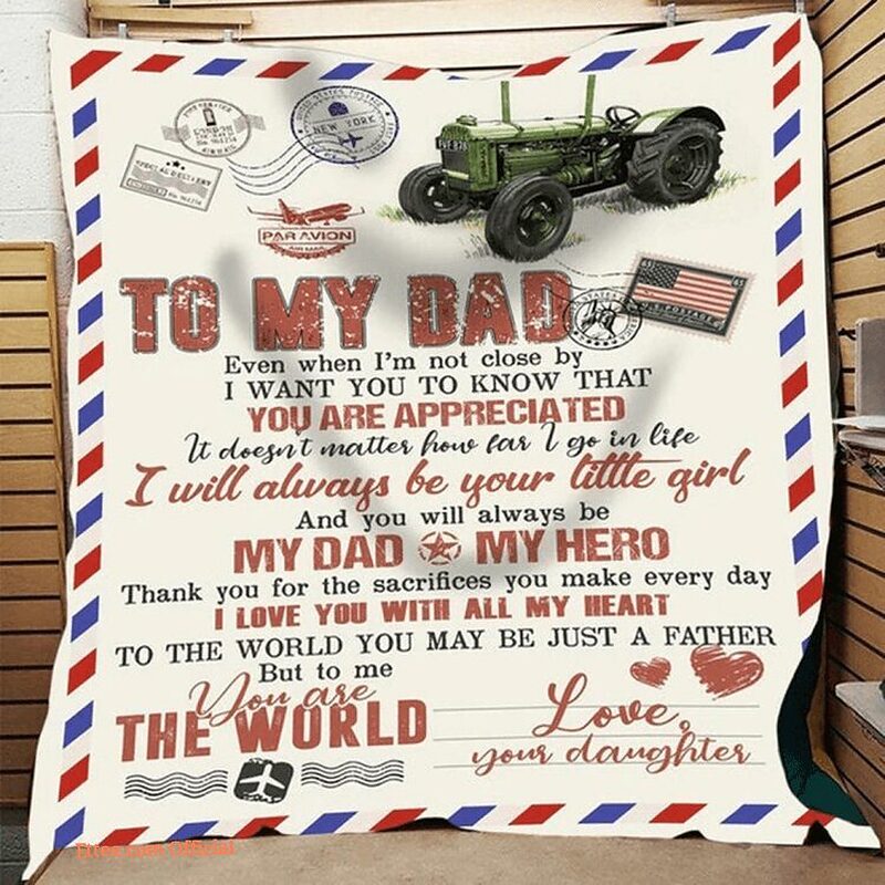 Letter To My Famer Dad I Love You With All My Heart Tractor Blanket Gift For Dad