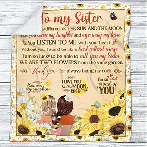 To My Sister The Sun And The Moon Sunflower Blanket Gift For Sister Bestie Girlfriend Birthday Gift Home Decor - Super King - Ettee
