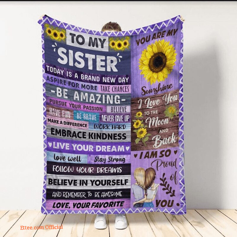 To My Sister Sunflower Sister Blanket Family Blanket Gift My Sister Blanket