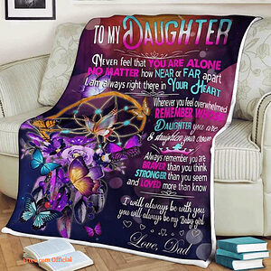 Butterfly Blanket To My Daughter Family Right There In Your Heart - Super King - Ettee