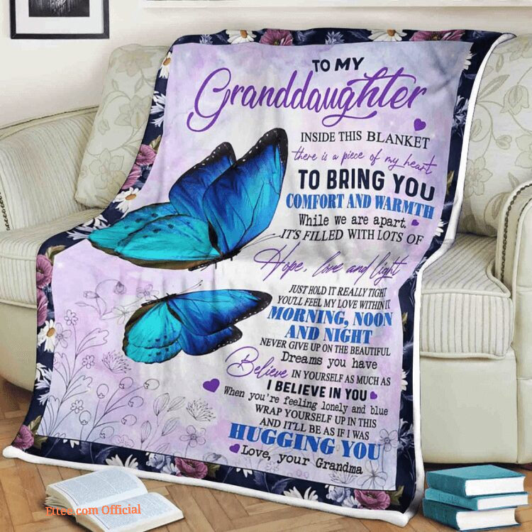 Butterfly Blanket To My Granddaughter Inside This Balnket There Is A Piece Of My Heart