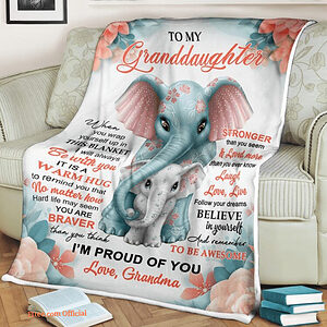elephant blanket to my granddaughter you are braver stronger - Super King - Ettee