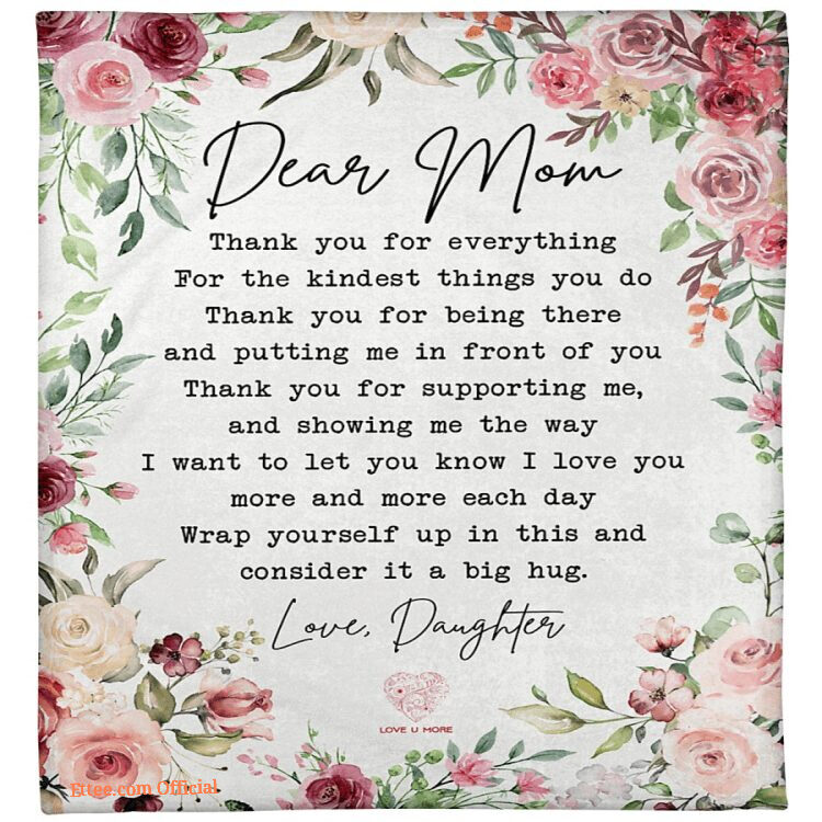 dear mom thank you for everything floral blanket gift for mom