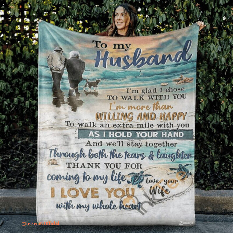 To My Husband I Chose Willing And Happy Quilt Blanket Valentine