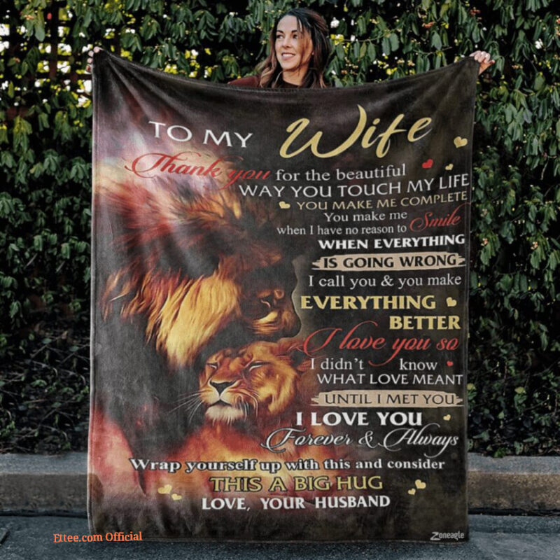 To My Wife Thank You For Everything Better Lion Quilt Blanket Gifts For Wife