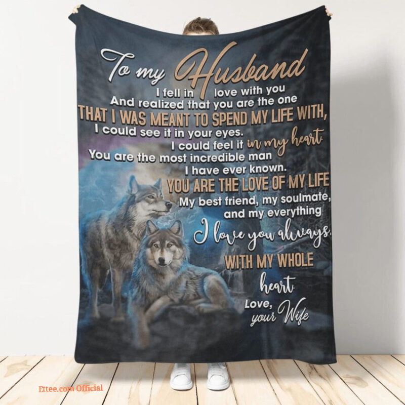 gift for husband blanket wife to husband with my whole heart wolf