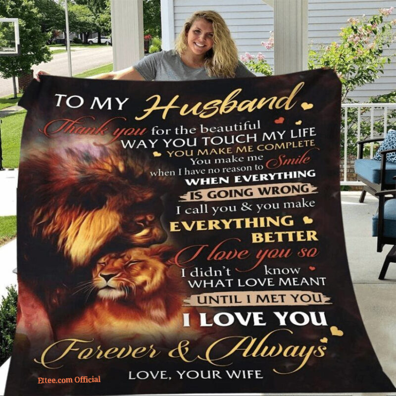 lion to my husband thank you for the beautiful way you touch my life