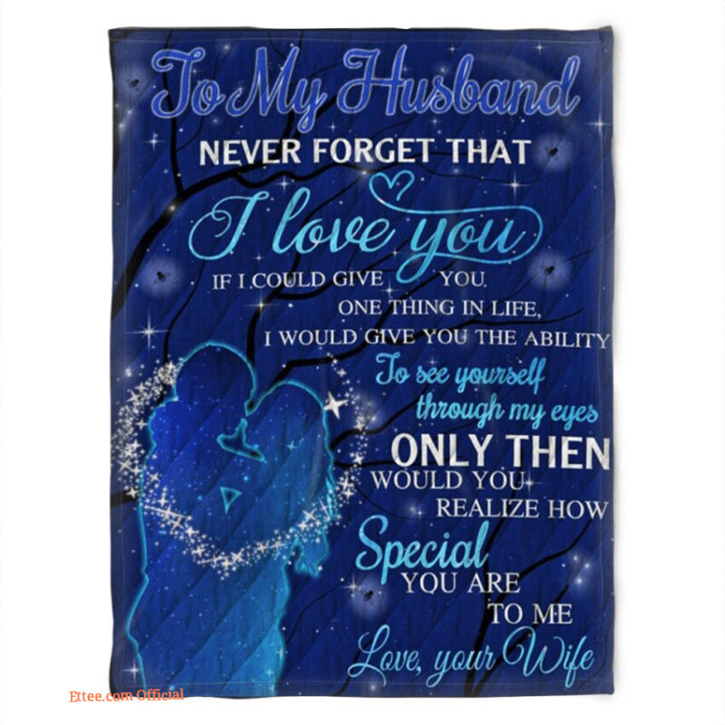 to my husband blanket fleece love your wife gift for husband family
