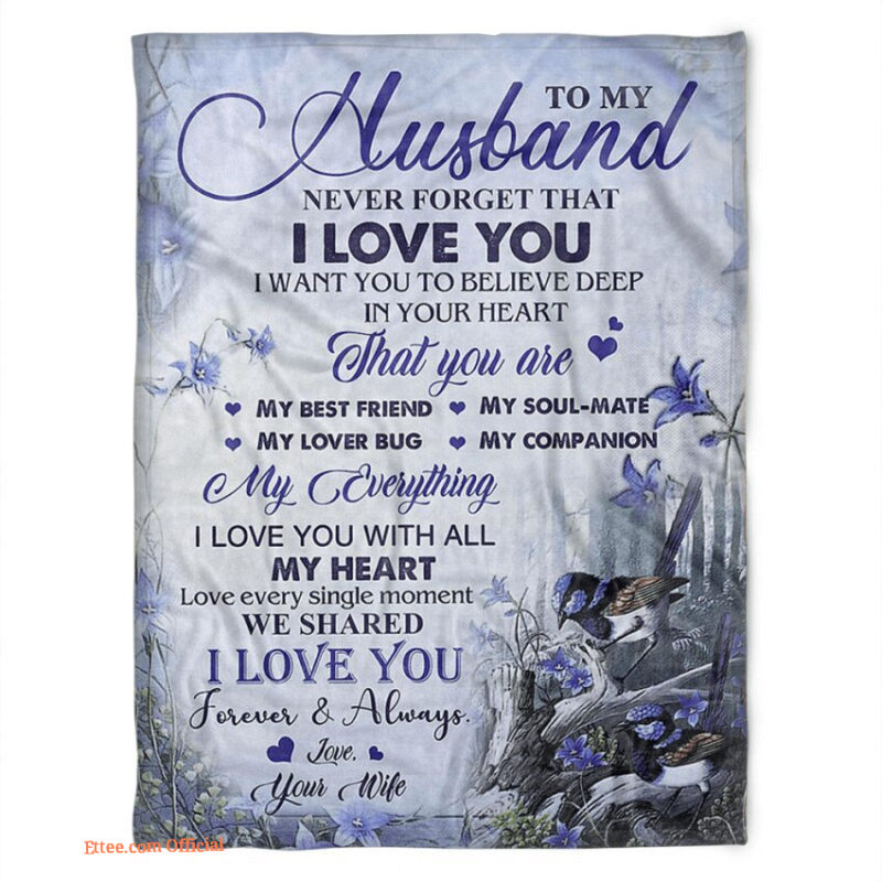 to my husband blanket my everything i love you with all my heart