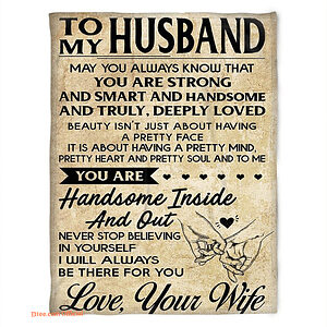 to my husband blanket never stop believing in yourself gift for husband - Super King - Ettee