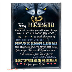 to my husband blanket the love i have for you will never change gift for husband - Super King - Ettee